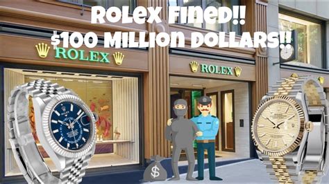 rolex fined 100 million dollars|Rolex in france.